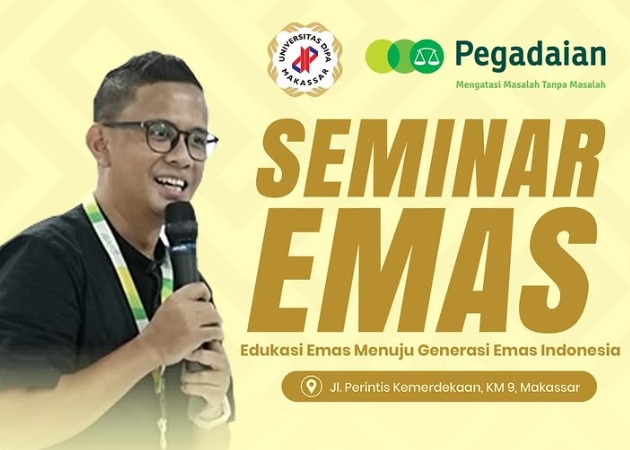 Dorong Literasi Finansial, Seminar “Edukasi Emas Menuju Generasi Emas Indonesia” UNDIPA dan Pegadaian Berlangsung Meriah